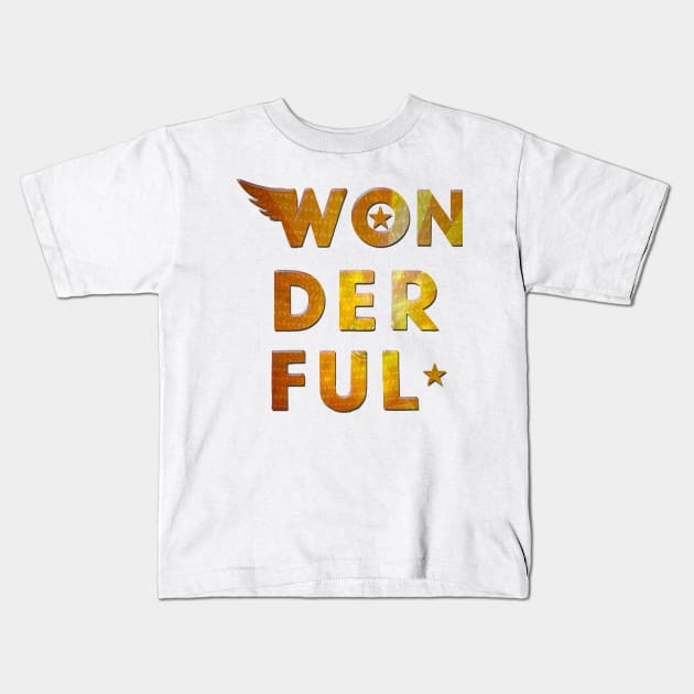 WONDERFUL Kids T-Shirt by FREESA